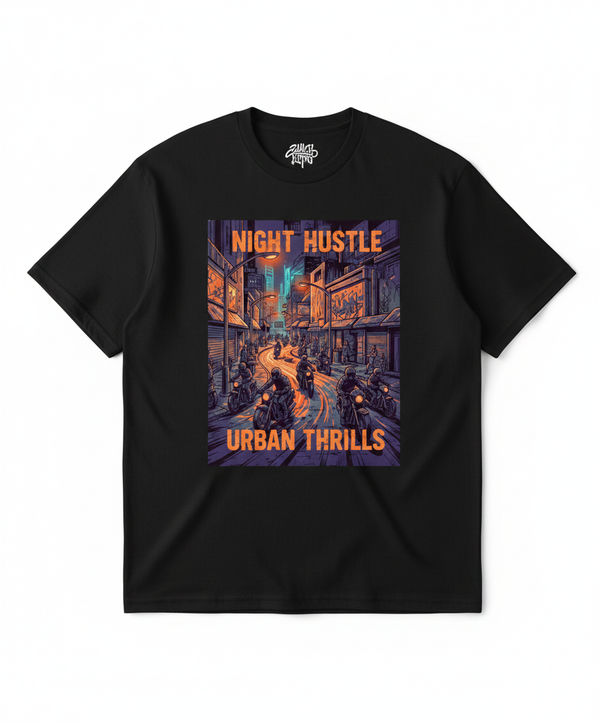Night Hustle Urban Thrills Graphic T‑Shirt | Biker Streetwear Tee
