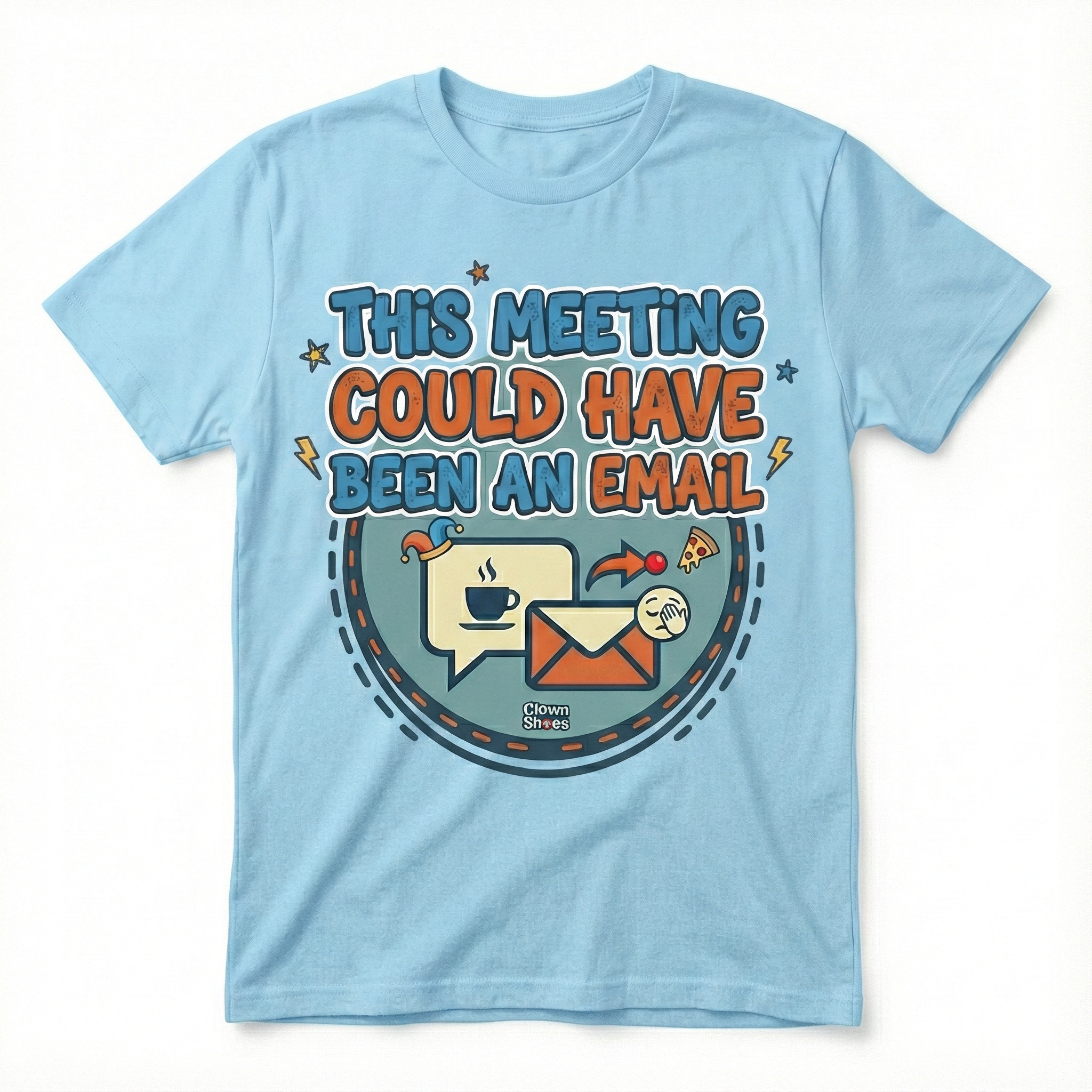 This Meeting Could Have Been An Email Oversized Unisex T‑Shirt | Work From Home Office Humor | 180 GSM Bio‑Wash